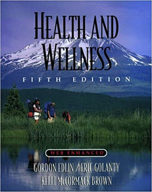 Health and Wellness Fifth Edition, Web-Enhanced Eric Golanty, Kelli McCormack Brown ,Gordon Edlin  BookBuzz.Store Delivery Egypt