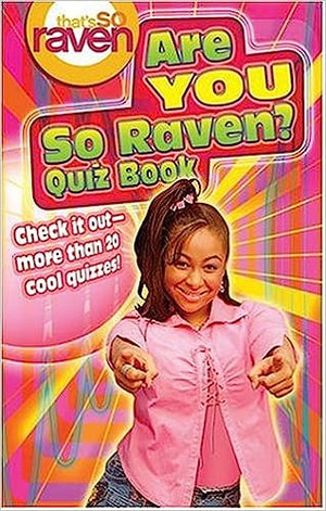 That's so Raven: Are You so Raven? - Quiz Book Jasmine Jones | BookBuzz.Store