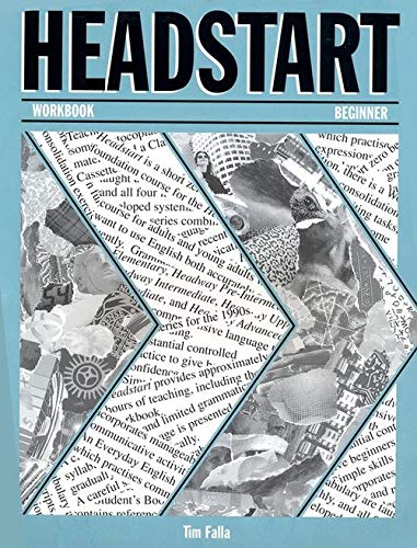 Headstart: Workbook: Workbook Beginner level