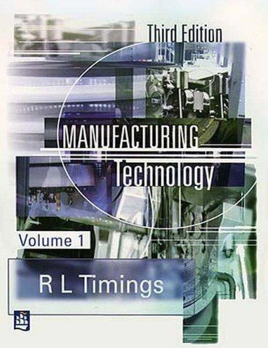 Manufacturing Technology Vol. 1 3rd edition