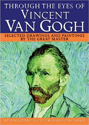 Through-the-Eyes-of-Vincent-Van-Gogh:-Selected-Drawings-and-Paintings-by-This-Great-Master-BookBuzz.Store