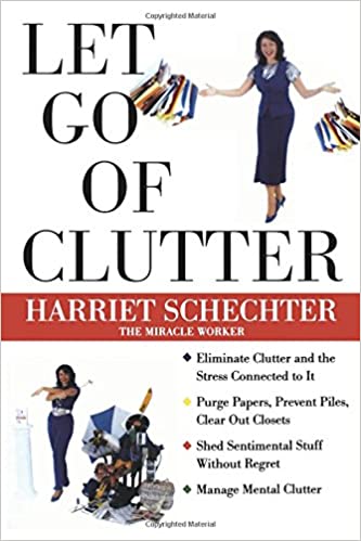 Let Go of Clutter