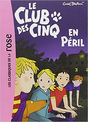 Le-Club-des-Cinq-05---Le-Club-des-Cinq-en-péril-BookBuzz.Store