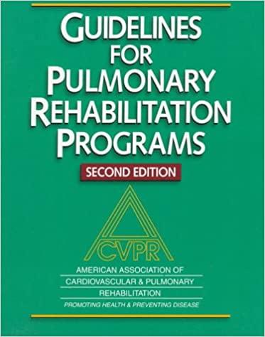 Guidelines for Pulmonary Rehabilitation Programs-2nd Edition
