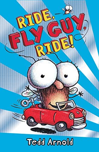 Fly Guy's Ride, Fly Guy, Ride!