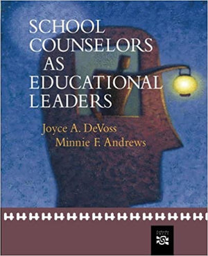 School Counselors as Educational Leaders  Joyce A. DeVoss , Minnie F. Andrews   BookBuzz.Store Delivery Egypt