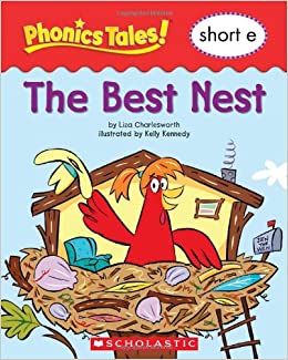 Phonics Tales: The Best Nest (Short E)