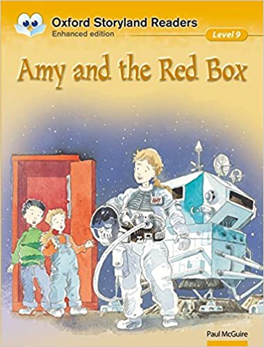 Oxford Storyland Readers 9. Amy and the Red Box