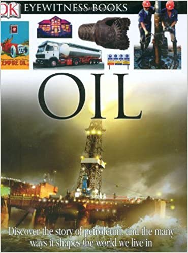 Eyewitness Books: Oil