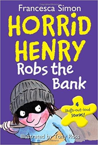 Horrid Henry's Robs the Bank