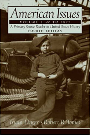 American-Issues:-A-Primary-Source-Reader-in-United-States-History;-To-1877-BookBuzz.Store
