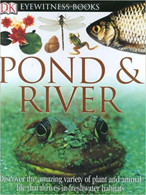 Eyewitness-Books:Pond-&-River-BookBuzz.Store