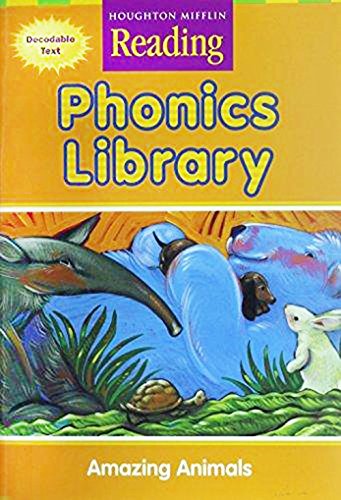 Houghton Mifflin Reading: Phonics Library - Amazing Animals
