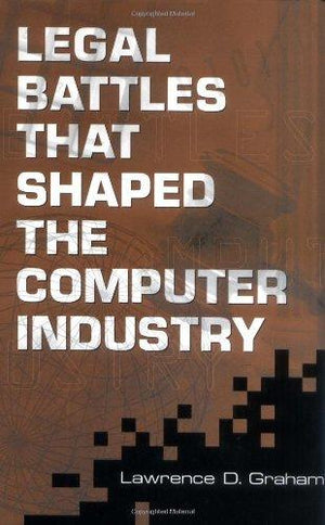 Legal-Battles-that-Shaped-the-Computer-Industry-BookBuzz.Store
