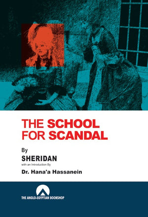 The School For Scandal ( Anglo ) Hana'a Hassanein BookBuzz.Store