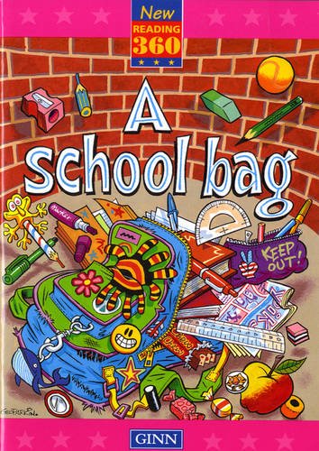 New Reading 360 Level 10: A School Bag
