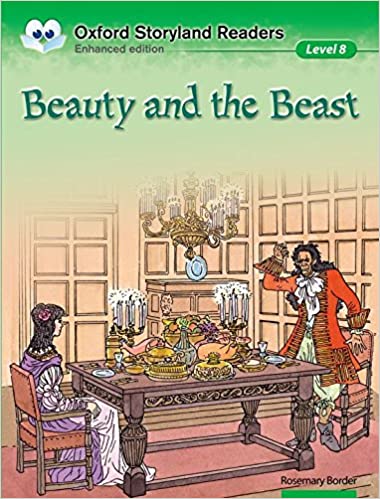 Oxford Storyland Readers 8. Beauty and the Beast