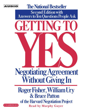 Getting to Yes: How To Negotiate Agreement Without Giving In Roger Fisher  | BookBuzz.Store