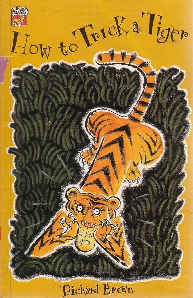 How to Trick a Tiger (Cambridge Reading)
