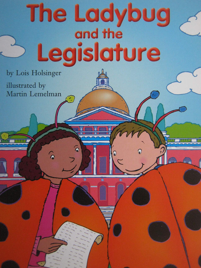 The Ladybug and the Legislature