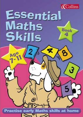 Essential Maths Skills 7-11: Bk. 4