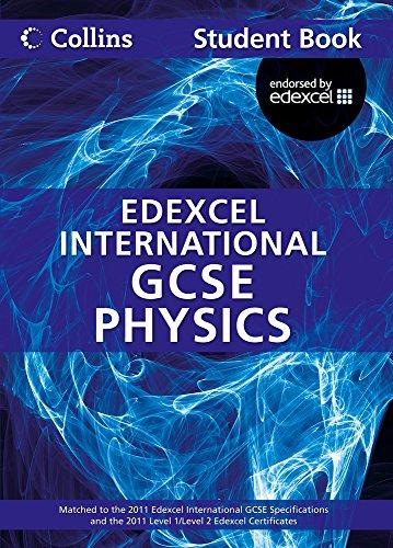 Collins Edexcel International GCSE - Edexcel International GCSE Physics Student Book