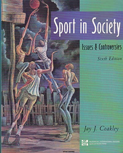 Sport In Society- Issues And Controversies