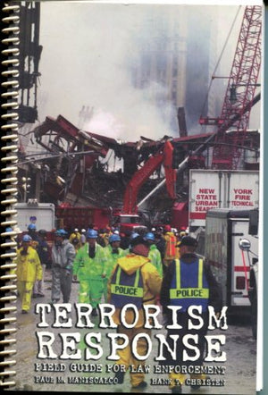 Terrorism Response: Field Guide for Law Enforcement Paul M. Maniscalco / Hank T. Christen BookBuzz.Store Delivery Egypt