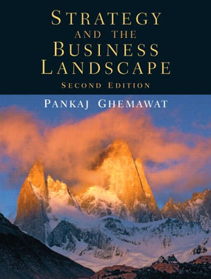 Strategy And The Business Landscape: Core Concepts  Ghemawat, Pankaj Cassiman, Bruno Collis, David J. Rivkin, Jan W BookBuzz.Store
