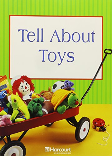 Harcourt Science: Science Readers Book Grade K Tell About Toys