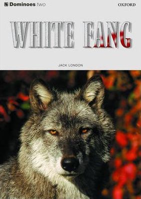 Oxford Dominoes 2: White Fang