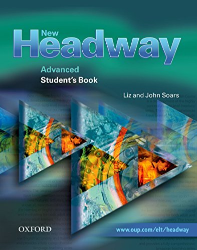 New Headway Advanced Student's Book: English Course (Headway)