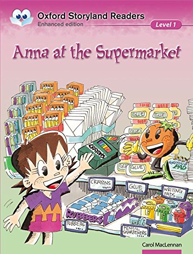 Oxford Storyland Readers Level 1: Anna at the Supermarket (Paperback)