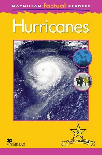 Macmillan Factual Readers Level 5+: Hurricanes
