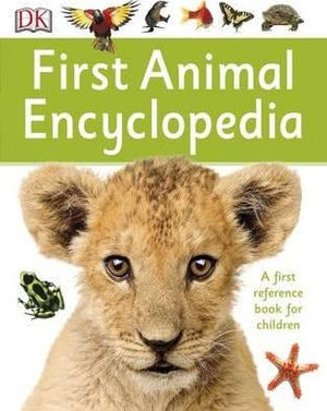 First Animal Encyclopedia : A First Reference Book for Children  DK BookBuzz.Store Delivery Egypt