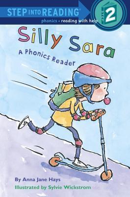 Silly Sara: A Phonics Reader