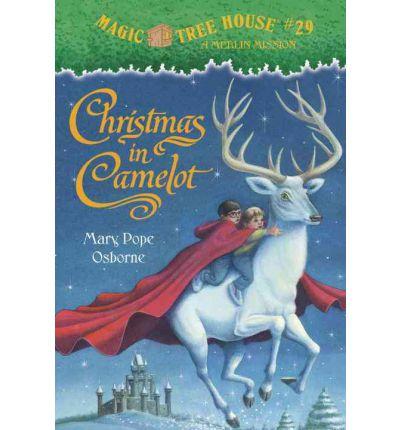 Magic Tree House Christmas in Camelot