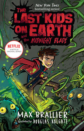 The-Last-Kids-on-Earth-and-the-Midnight-Blade-BookBuzz.Store