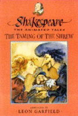 The Taming of the Shrew - Shakespeare : The Animated Tales
