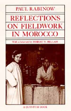 Reflections on Fieldwork in Morocco Paul Rabinow BookBuzz.Store Delivery Egypt