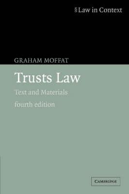 Trusts Law : Text and Materials