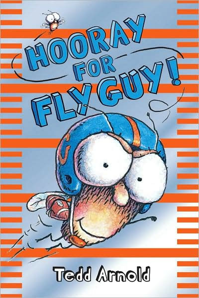 Fly Guy's Hooray for Fly Guy!