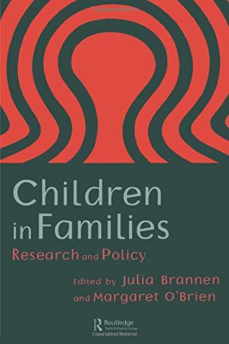 Children in Families: Research and Policy