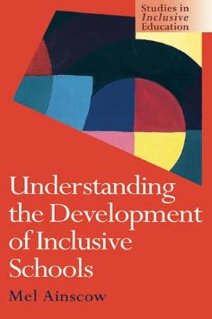 Understanding the Development of Inclusive Schools Ainscow, Mel BookBuzz.Store Delivery Egypt