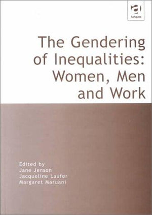 Gendering-of-Inequalities:-Women,-Men,-and-Work-BookBuzz.Store