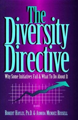The-Diversity-Directive:-Why-Some-Initiatives-Fail-&-What-to-Do-About-It-BookBuzz.Store