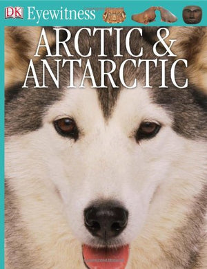 Eyewitness-Books:-Arctic-and-Antarctic-BookBuzz.Store
