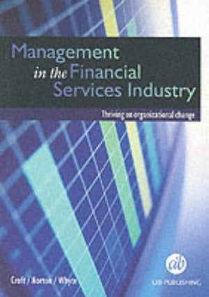 Management-in-the-Financial-Services-Industry-:-Thriving-on-Organizational-Change-BookBuzz.Store