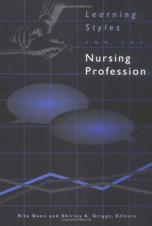 Learning Styles and the Nursing Profession Rita Stafford Dunn BookBuzz.Store Delivery Egypt