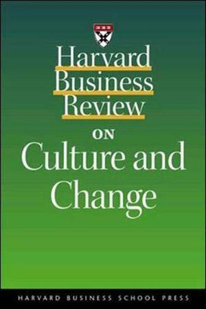 Harvard-Business-Review-on-Culture-and-Change-(Harvard-Business-Review-Paperbacks)-BookBuzz.Store